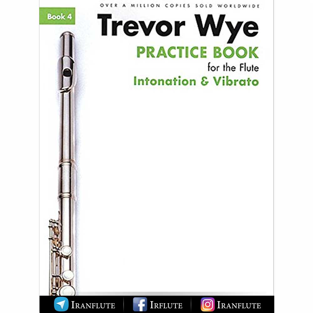 دانلود PDF کتاب آموزش و تمرین فلوت | Trevor Wye - Book 4